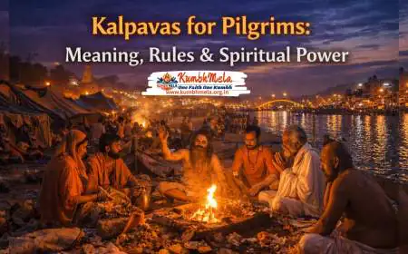 Kalpavas for Pilgrims: Meaning, Rules & Spiritual Power